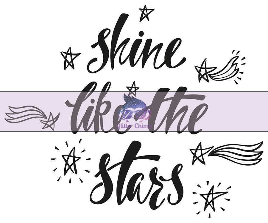Glitter Chimp Adhesive Vinyl Decal Shine Like The Stars 3"x3" Clea