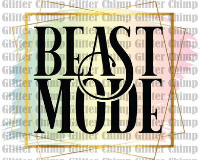 DTF -  Beast Mode