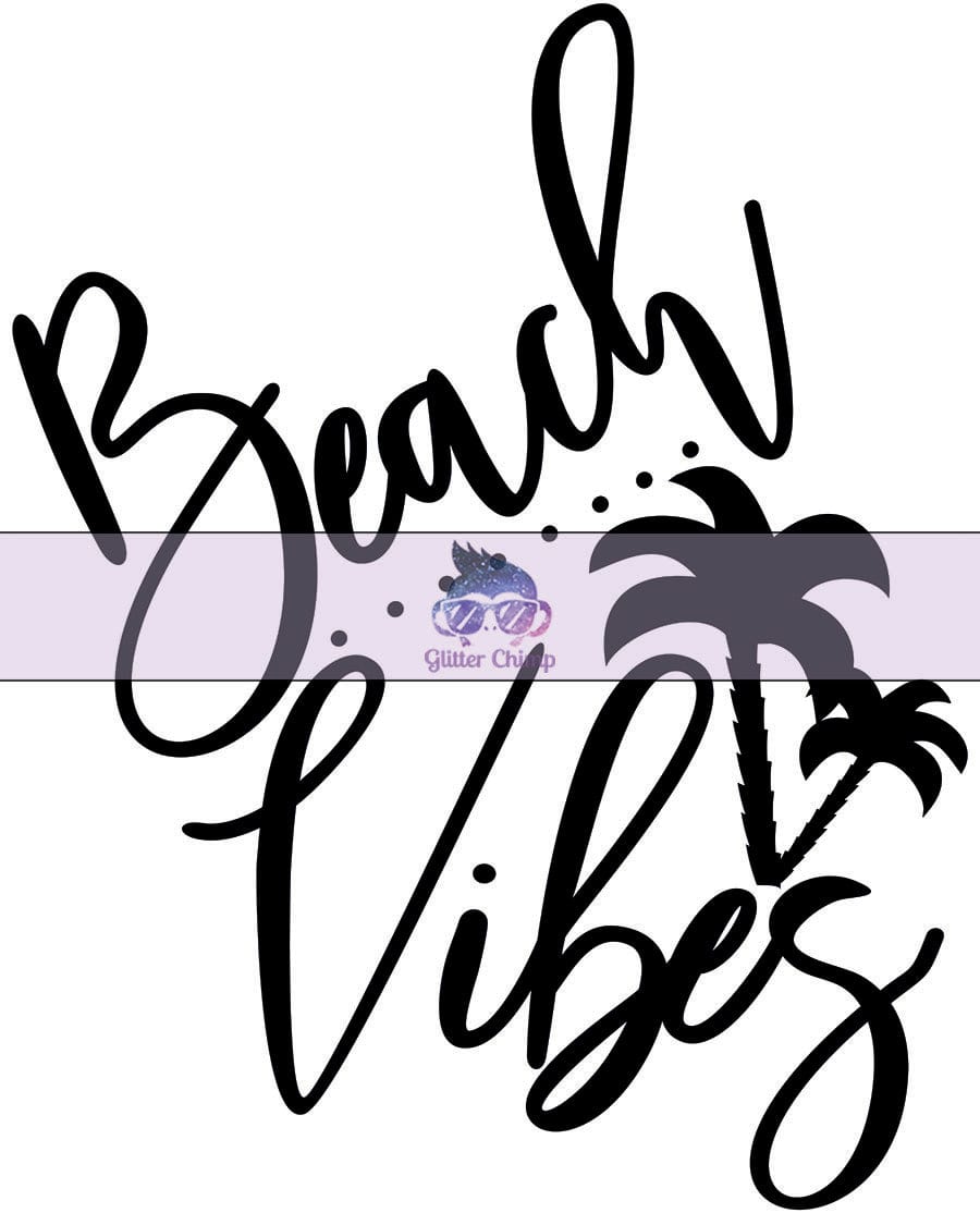 UVDTF - Beach Vibes Only - Slanted