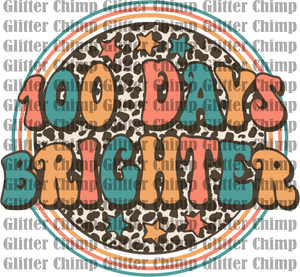 DTF - 100 Days Brighter