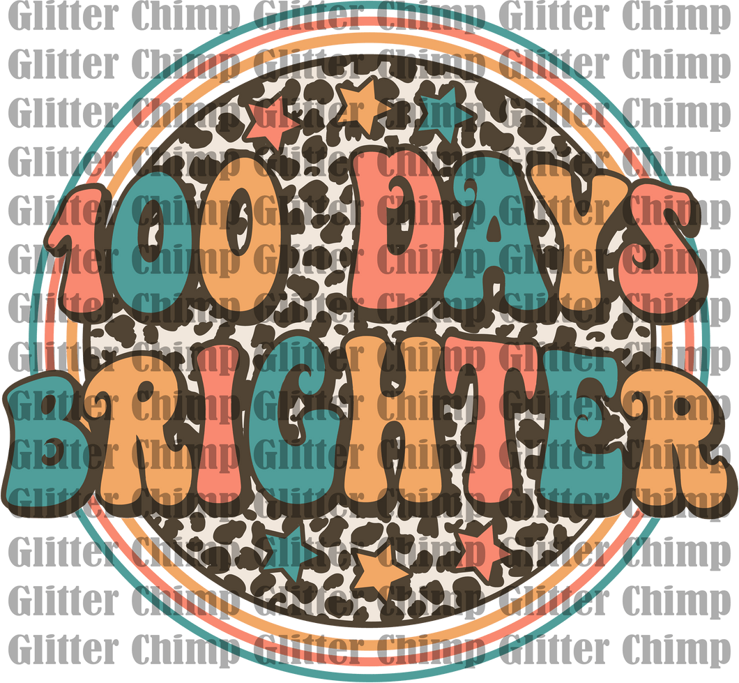 DTF - 100 Days Brighter