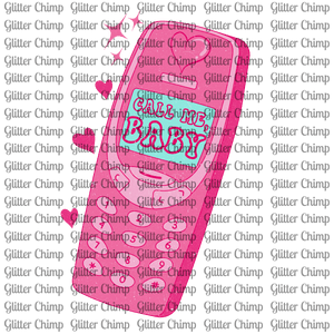 DTF - Call Me Baby