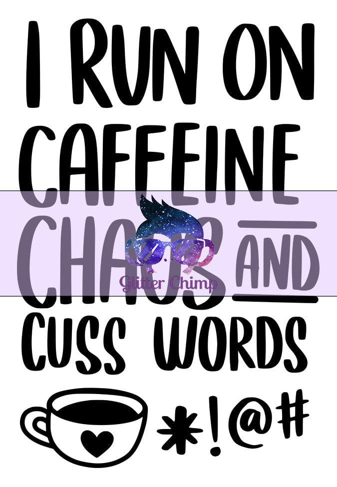 UVDTF - Caffeine, Chaos, Cuss Words