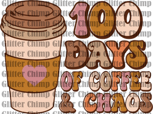 DTF - 100 Days Coffee & Chaos
