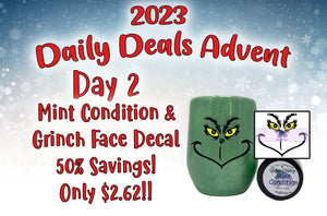 Daily Deal - Mint Condition Mica & Grinch Decal - Day 2