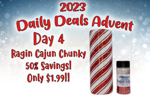 Daily Deal - Ragin Cajun Chunky - Day 4
