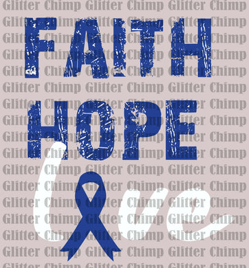DTF - Faith Hope Love - Blue Ribbon