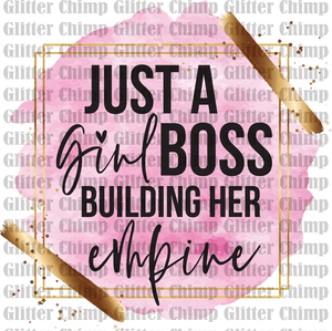 DTF - Girl Boss Building Her Empire