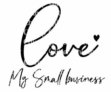 DTF - Love My Small Business