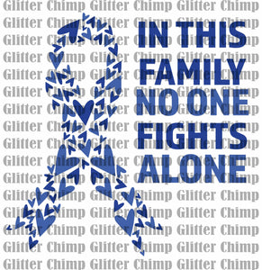 DTF - No One Fights Alone - Blue Ribbon
