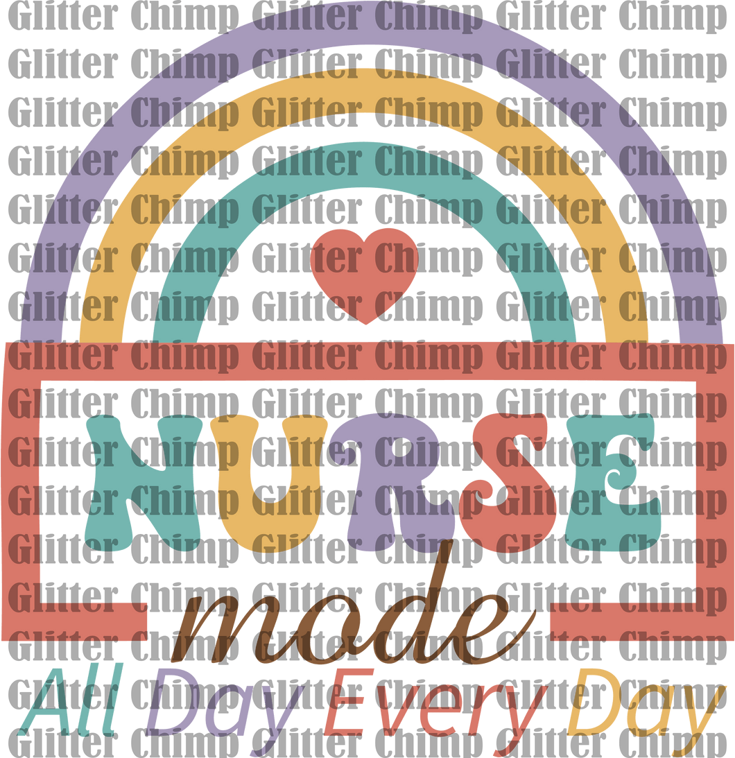 DTF - Nurse Mode All Day