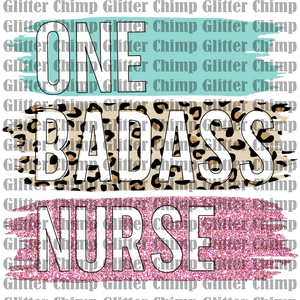 DTF - One Bad Ass Nurse