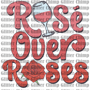 DTF - Rosé Over Roses