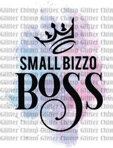 DTF - Small Bizzo Boss
