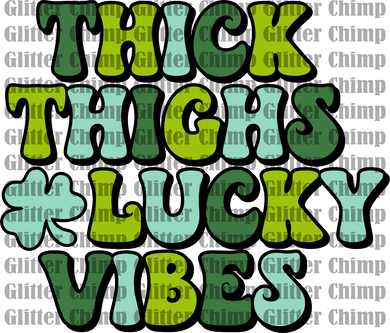 UVDTF - Thick Thighs & Lucky Vibes