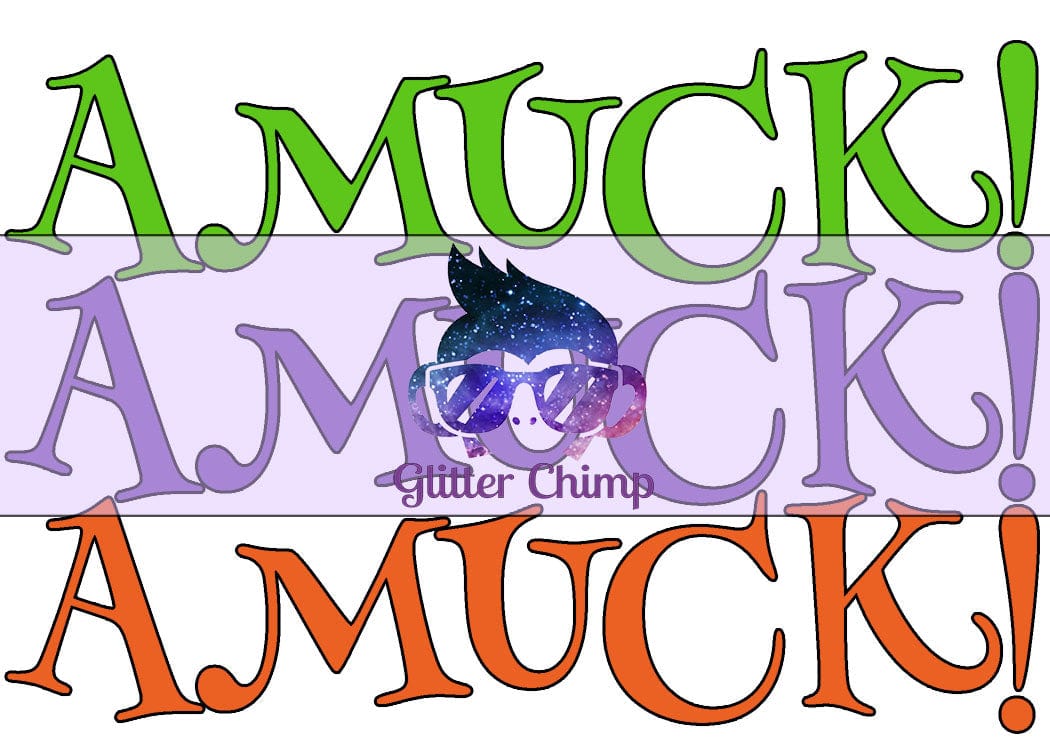 UVDTF - Amuck Amuck Amuck