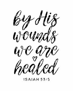 DTF - By His Wounds We Are Healed