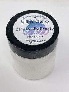It's Really Pretty - Mica Powder - Glitter Chimp