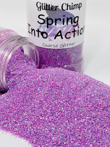Spring Into Action - Coarse Glitter