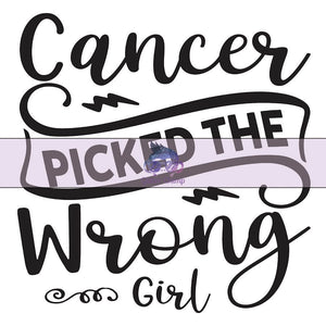 Glitter Chimp Adhesive Vinyl Decal - Cancer Picked The Wrong Girl - 3" x 2.75" Clear Background