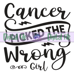 Cancer Picked the Wrong Girl - Digital File