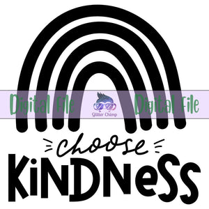 Choose Kindnss - Digital File