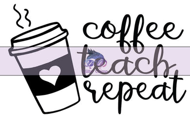 Glitter Chimp Adhesive Vinyl Decal - Coffee Teach Repeat - 3