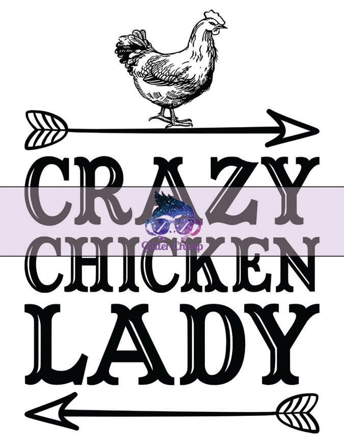 Glitter Chimp Adhesive Vinyl Decal - Crazy Chicken Lady - 3