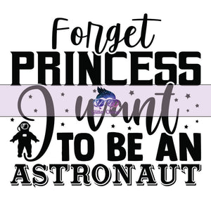 Glitter Chimp Adhesive Vinyl Decal - Forget Princess, I Want to Be - 3
