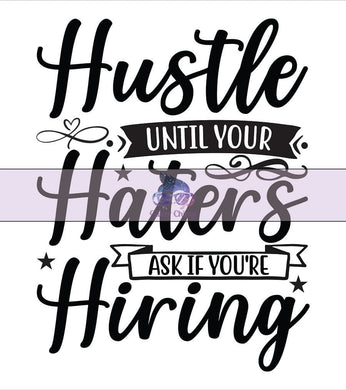 Glitter Chimp Adhesive Vinyl Decal - Hustle Until Your Haters Ask - 3