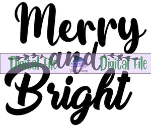 Merry And Bright - Digital File