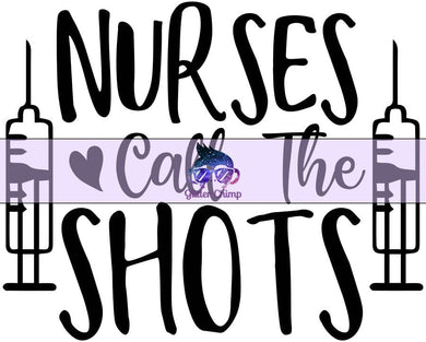 Glitter Chimp Adhesive Vinyl Decal - Nurses Call The Shots - 3