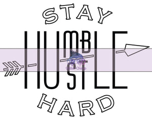 Glitter Chimp Adhesive Vinyl Decal - Stay Humble Hustle Hard Round - 3"x3" Clear Background