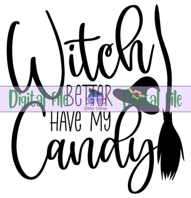 Witch Better - Digital File
