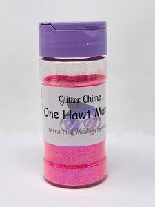 One Hawt Mama - Ultra Fine Mixology Glitter