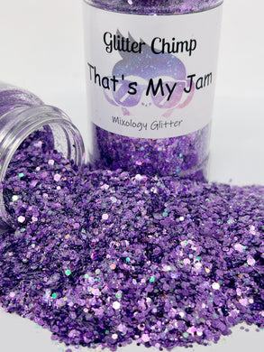 That's My Jam - Mixology Glitter