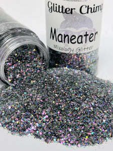 Maneater - Mixology Glitter