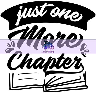 Glitter Chimp Adhesive Vinyl Decal - Just One More Chapter - 3